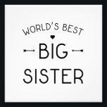 World's Best Big Sister Photo Print<br><div class="desc">Vintage style gift for sisters</div>