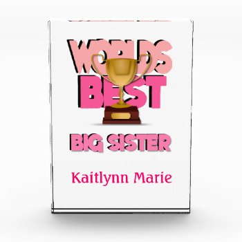 Worlds Best Big Sister Pink Personalized Award by csinvitations at Zazzle
