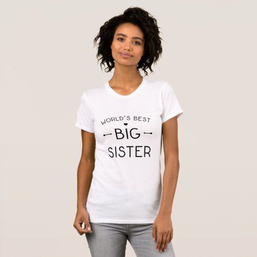 Worlds Best Big Sister T_Shirt