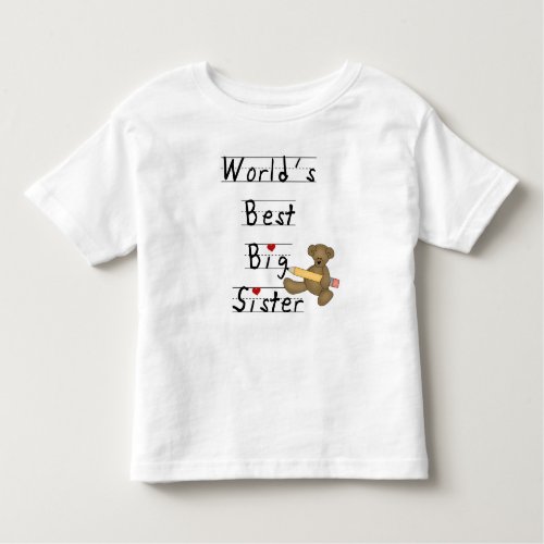 Worlds Best Big Sister Toddler T_shirt