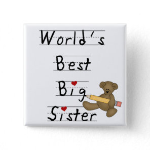 World's Best Big Sister Tshirts and Gifts Pinback Button