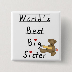 World's Best Big Sister Tshirts and Gifts Pinback Button