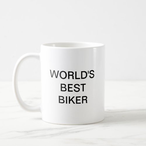 Worlds best biker Coffee Mug