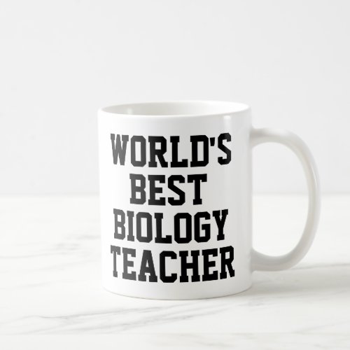 Worlds Best Biology Teacher Gift Mug