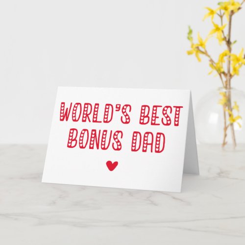 Worlds Best Bonus Dad Funny Fathers Day Card