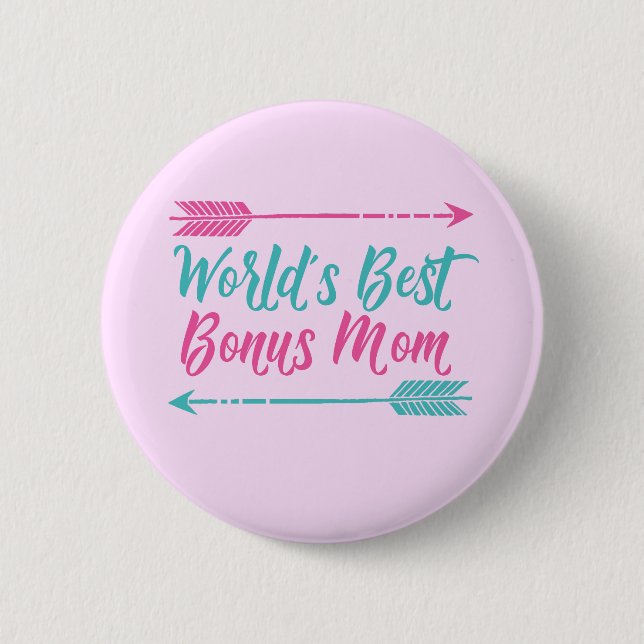 World's Best Bonus Mom Button (Front)
