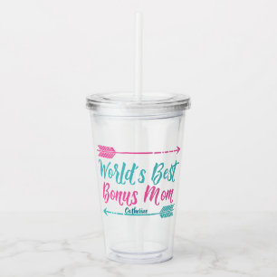 World's Best Bonus Mom Custom Acrylic Tumbler