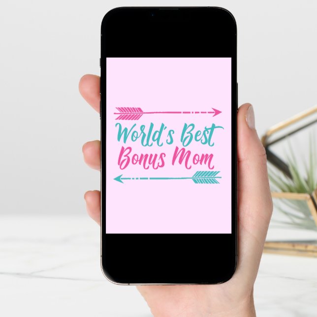 World's Best Bonus Mom Happy Mother's Day Pink (Front Digital)