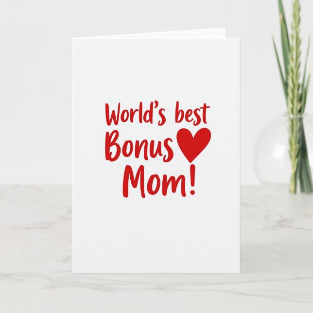 Worlds Best Bonus Mom Heart Card (Front)
