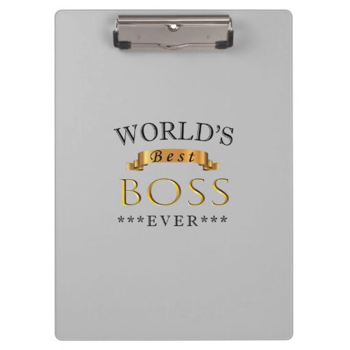 Worlds best boss ever clipboard
