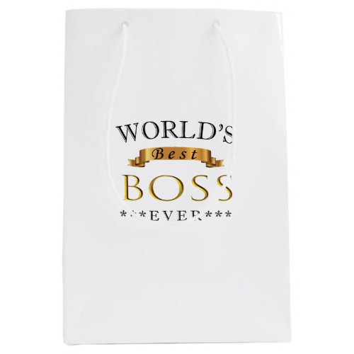 Worlds best boss ever medium gift bag