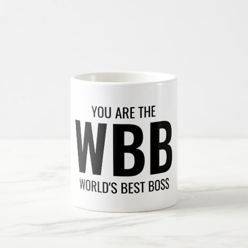 Worlds Best Boss Funny Quote Black Text Coffee Mug