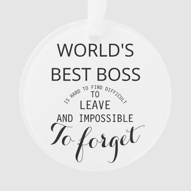 WORLD'S BEST  Boss gift  Ornament (Front)