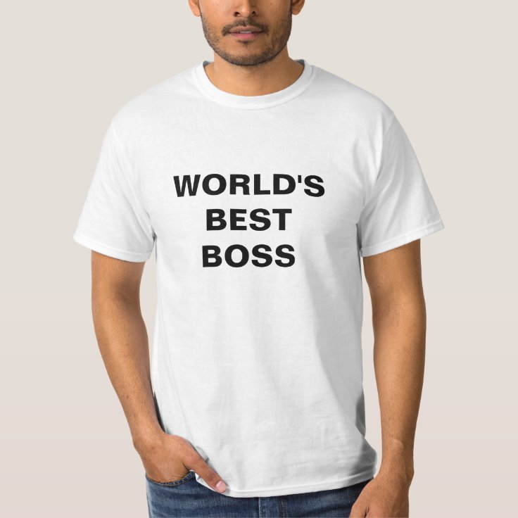 World S Best Boss Text T Shirt National Boss Day Zazzle