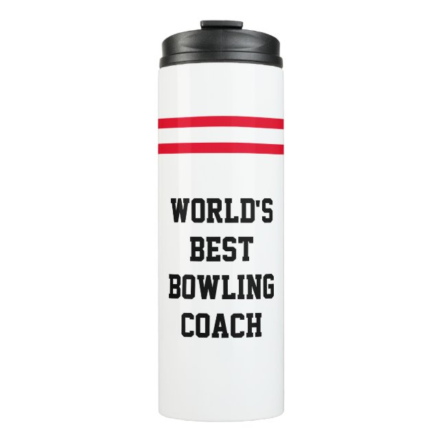 "World's Best Bowling Coach" | Bowling Pin Stripes Thermal Tumbler (Front)