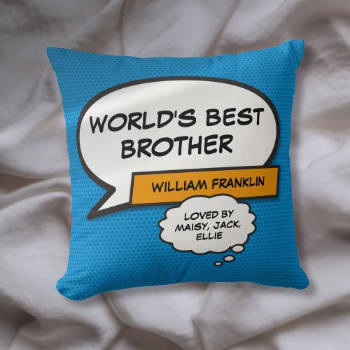 Worlds Best Brother Fun Comic Typographic Blue Throw Pillow