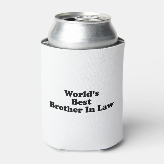 World's Best Brother In Law Can Cooler (Can Front)
