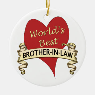 World's Best Brother-In-Law Ceramic Ornament