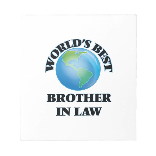 World's Best Brother-in-Law Notepad (Front)