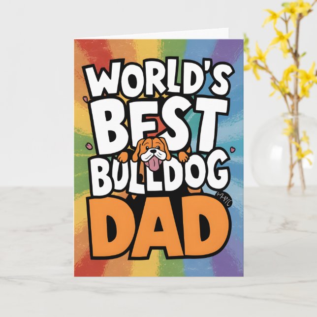 World's Best Bulldog Dog Dad Father's Day  Card (Yellow Flower)