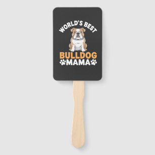 World's Best Bulldog Mama Hand Fan