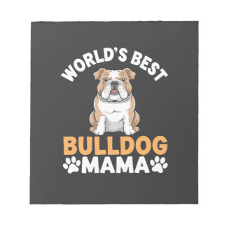 World's Best Bulldog Mama Notepad