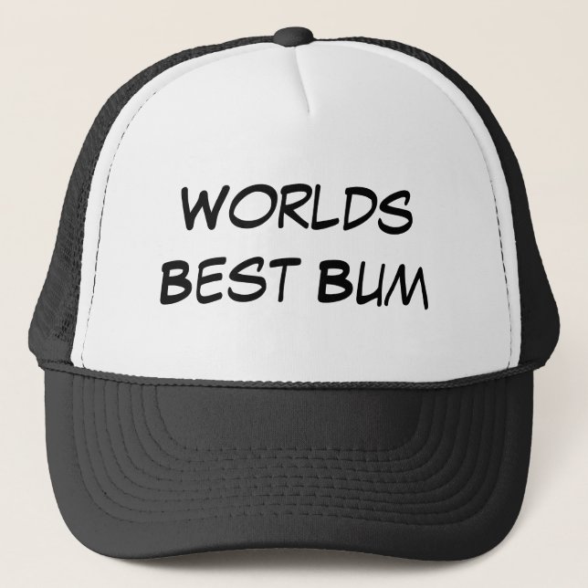 Worlds Best Bum Trucker Hat (Front)