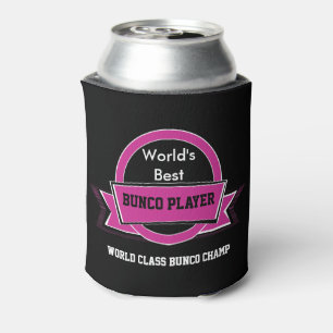 World's Best Bunco Player Can Cooler