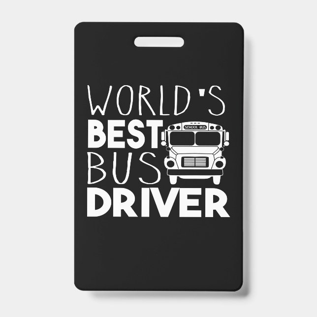 World's Best Bus Driver Badge (Front)
