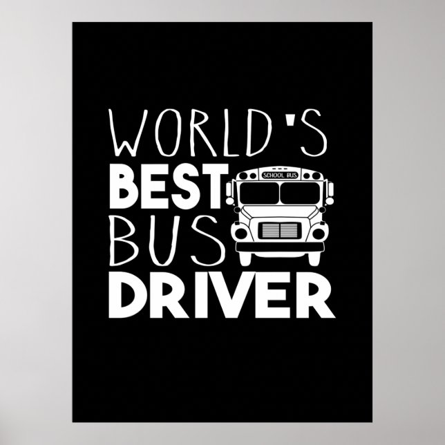 World's Best Bus Driver Poster (Front)