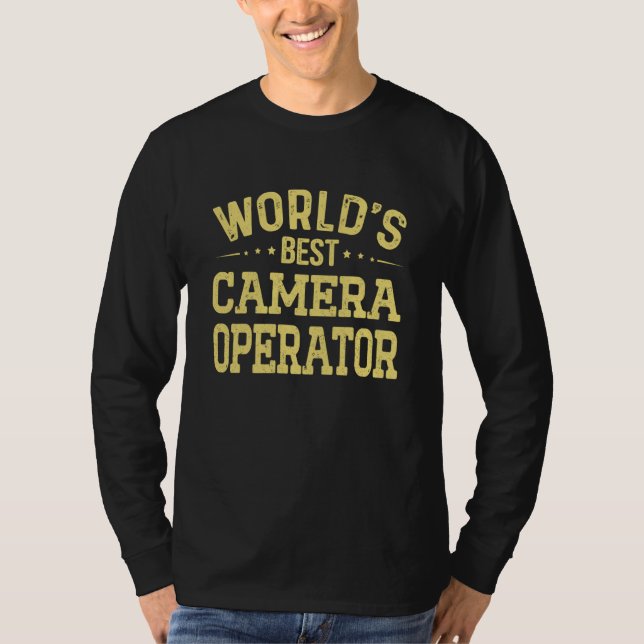 World's Best Camera Operator Job Title Camera Oper T-Shirt (Front)