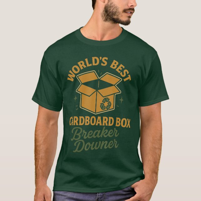 Worlds Best Cardboard Box Breaker Downer Funny Eco T-Shirt (Front)