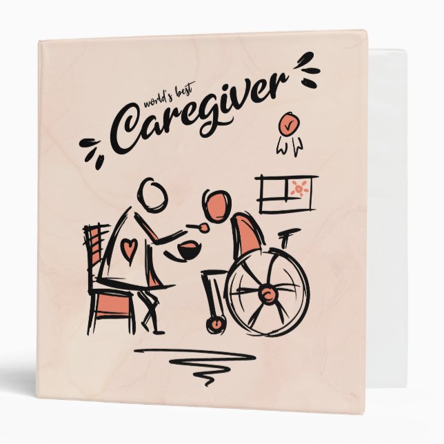 World's best Caregiver & Person in Wheelchair 3 Ring Binder (Front/Inside)