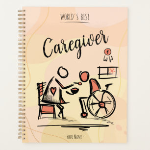World's Best Caregiver & Person in Wheelchair Planner