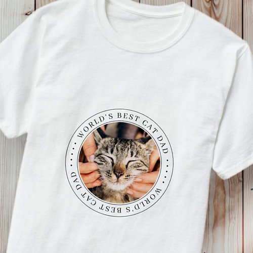 Worlds Best Cat Dad Classic Simple Photo T_Shirt
