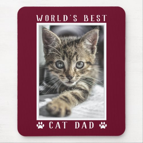 Worlds Best Cat Dad Custom Photo Burgundy Mouse Pad