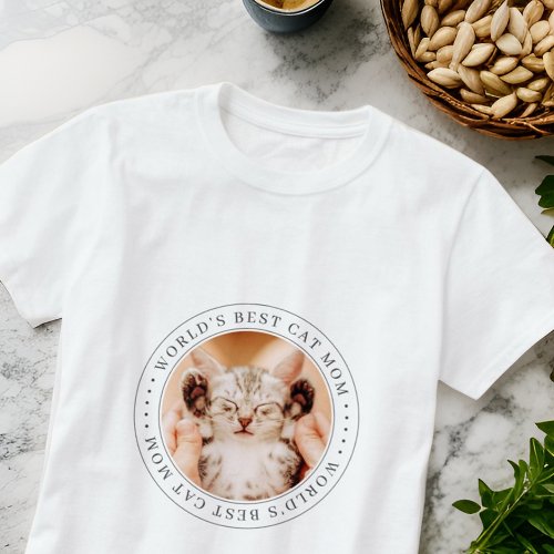 Worlds Best Cat Mom Classic Simple Photo T_Shirt