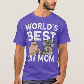 Worlds Best Cat Mom  Cute Cat  T-Shirt