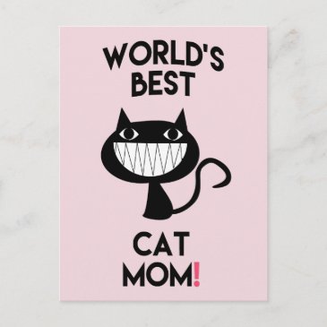 World's best cat mom! Fun Postcard