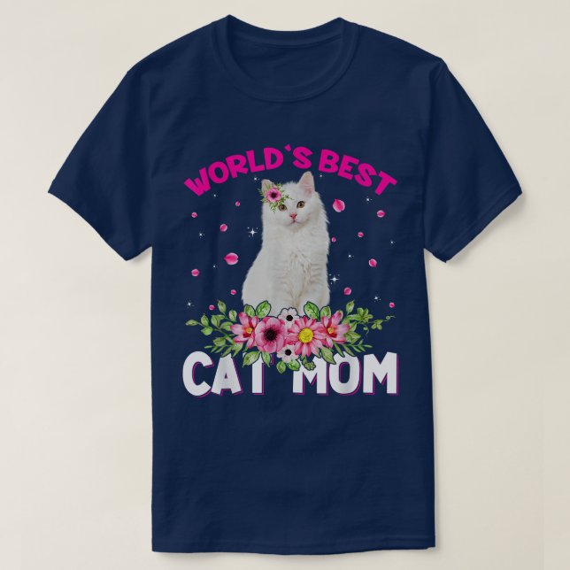 World's Best Cat Mom Funny Mother's Day  T-Shirt (Design Front)