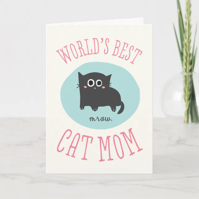 World's Best Cat Mom Mother's Day Card | Zazzle