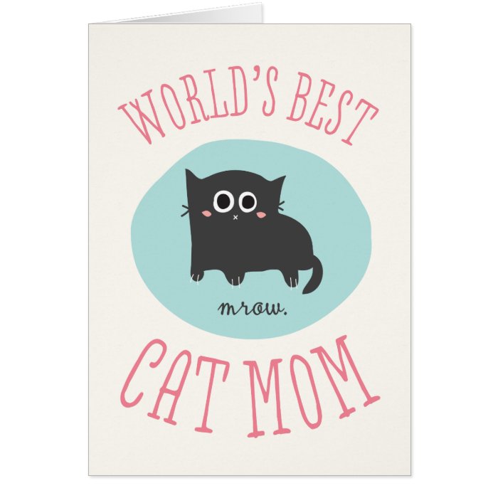 World's Best Cat Mom Mother's Day Card | Zazzle