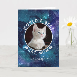 World's Best Cat Mom Space Photo Custom Birthday Card