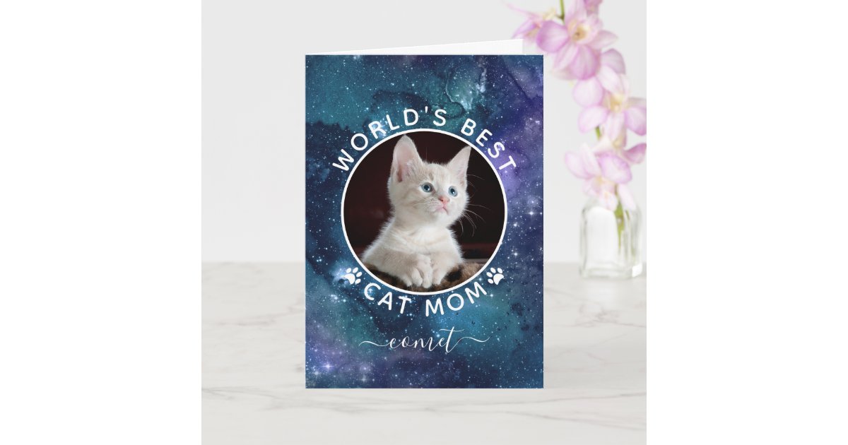 World's Best Cat Mom Space Photo Mother's Day Card | Zazzle