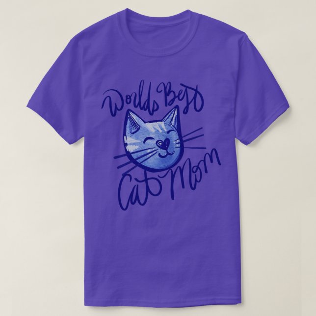 Worlds best Cat Mom T-Shirt (Design Front)