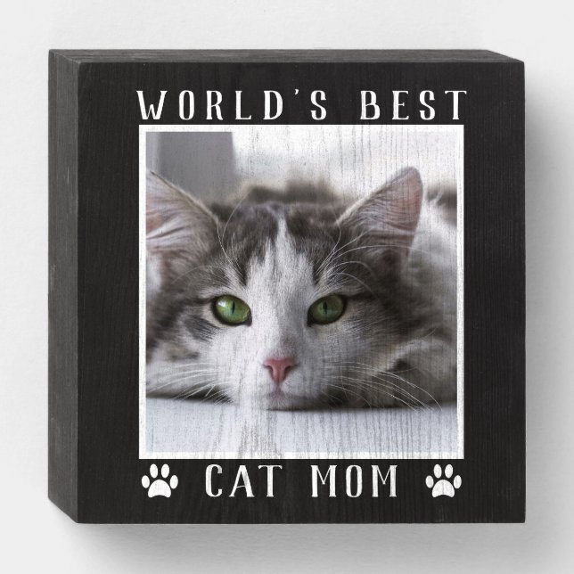 World's Best Cat Mom Your Pet's Photo Black White Wooden Box Sign (Front Horizontal)