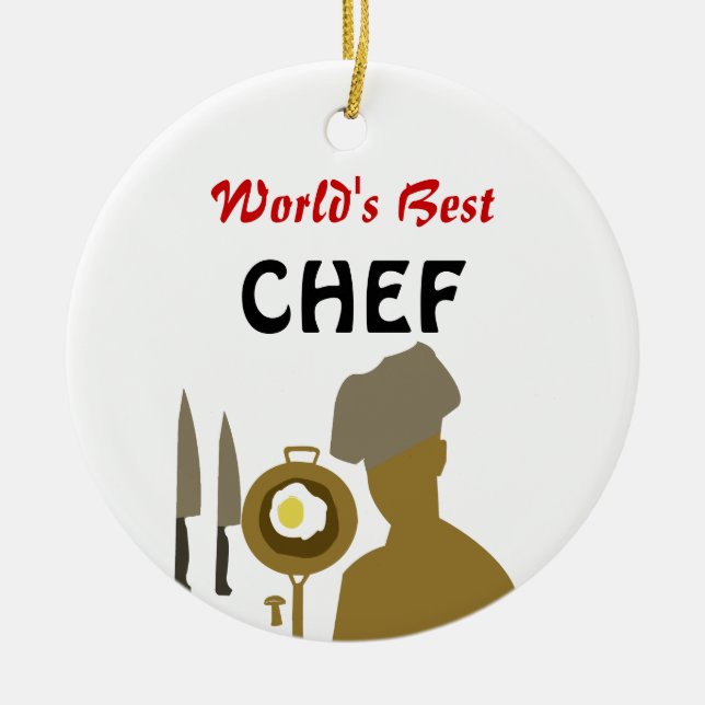 World's Best Chef, Best cook, Best culinary Ceramic Ornament (Front)