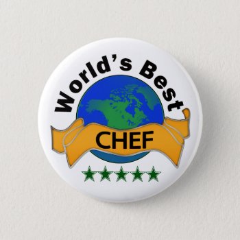 World's Best Chef Button by occupationalgifts at Zazzle