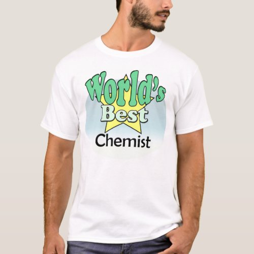 Worlds Best Chemist T_Shirt