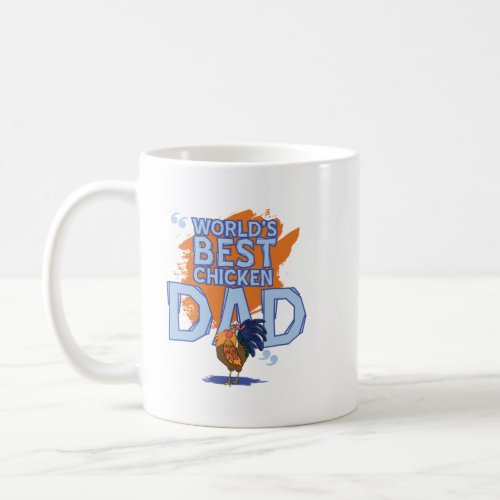 Worlds Best Chicken Dad Farmer Lover Perfect des Coffee Mug